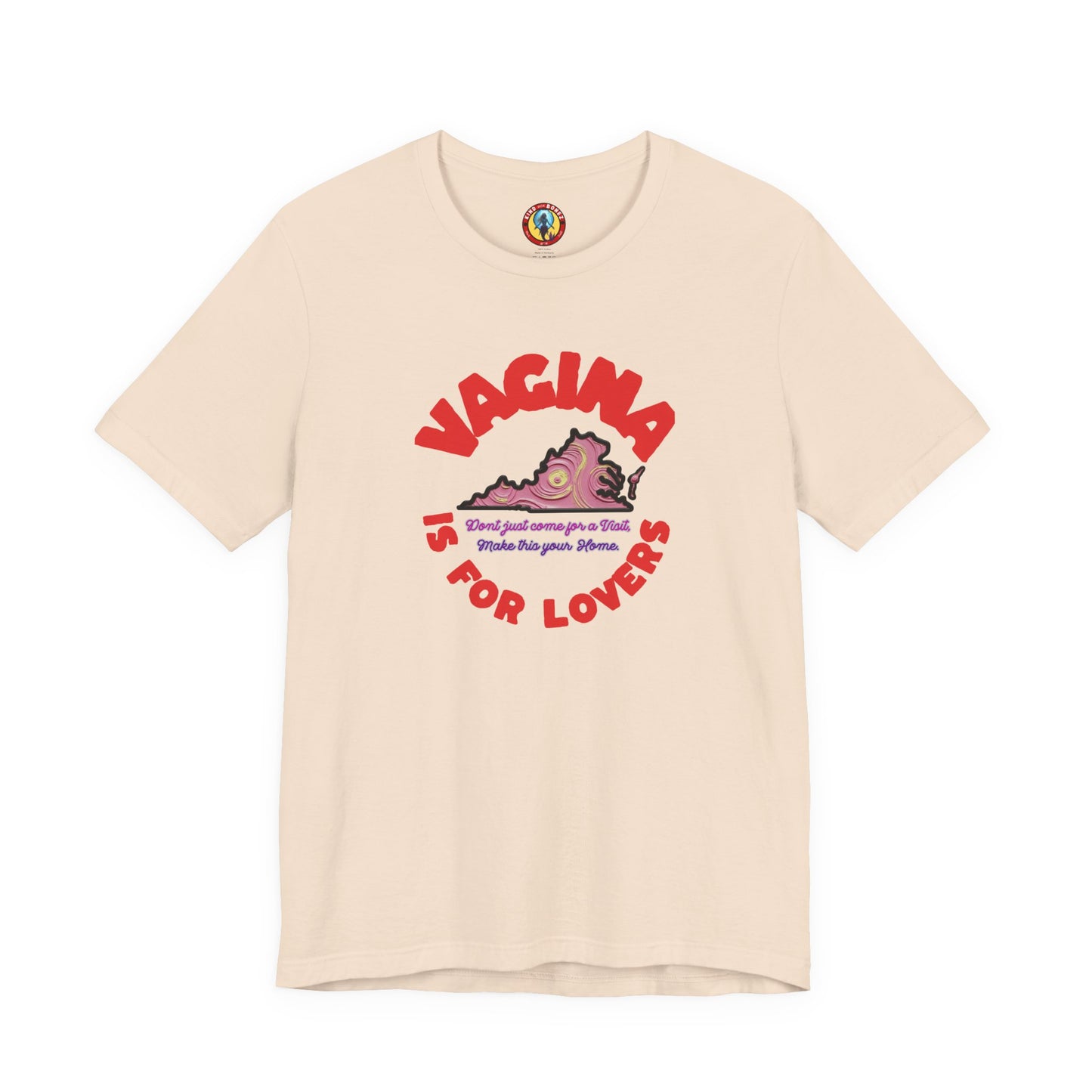 Vagina is for Lovers tshirt