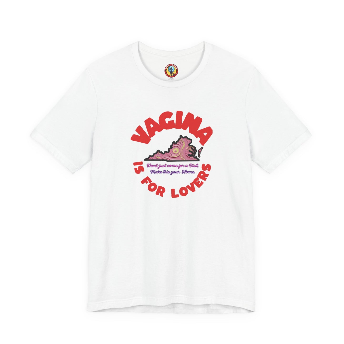 Vagina is for Lovers tshirt