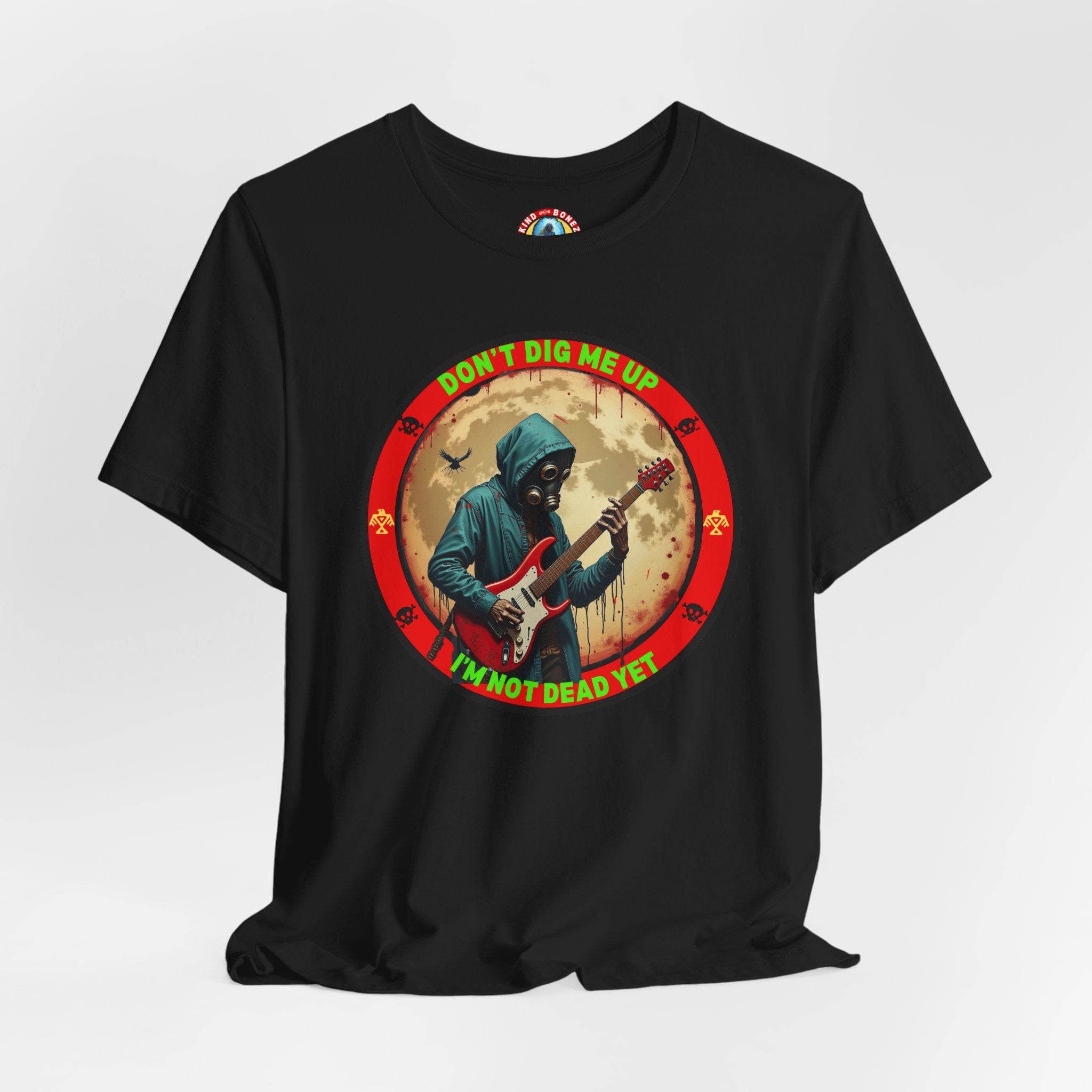 Don't Dig Me Up I'm Not Dead Yet T-Shirt - Zombie Rock - Guitar Tee