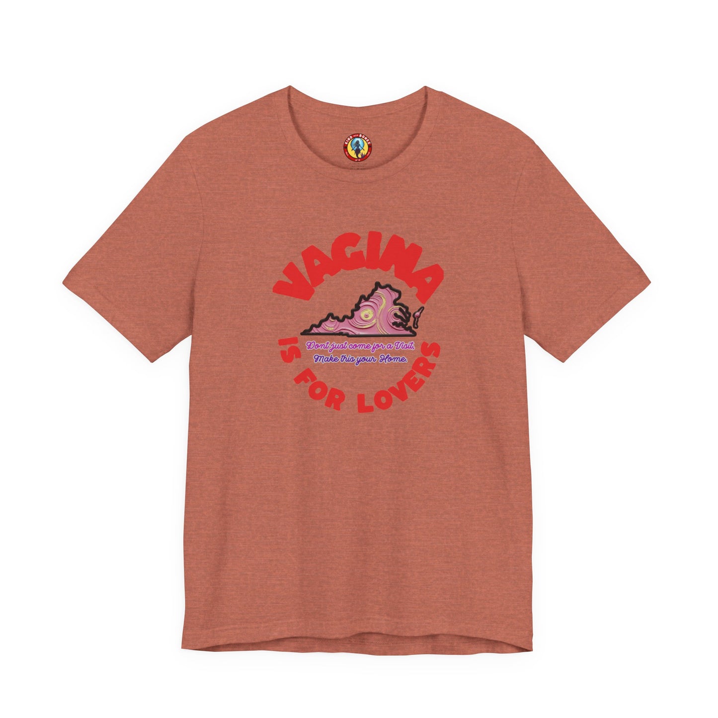 Vagina is for Lovers tshirt