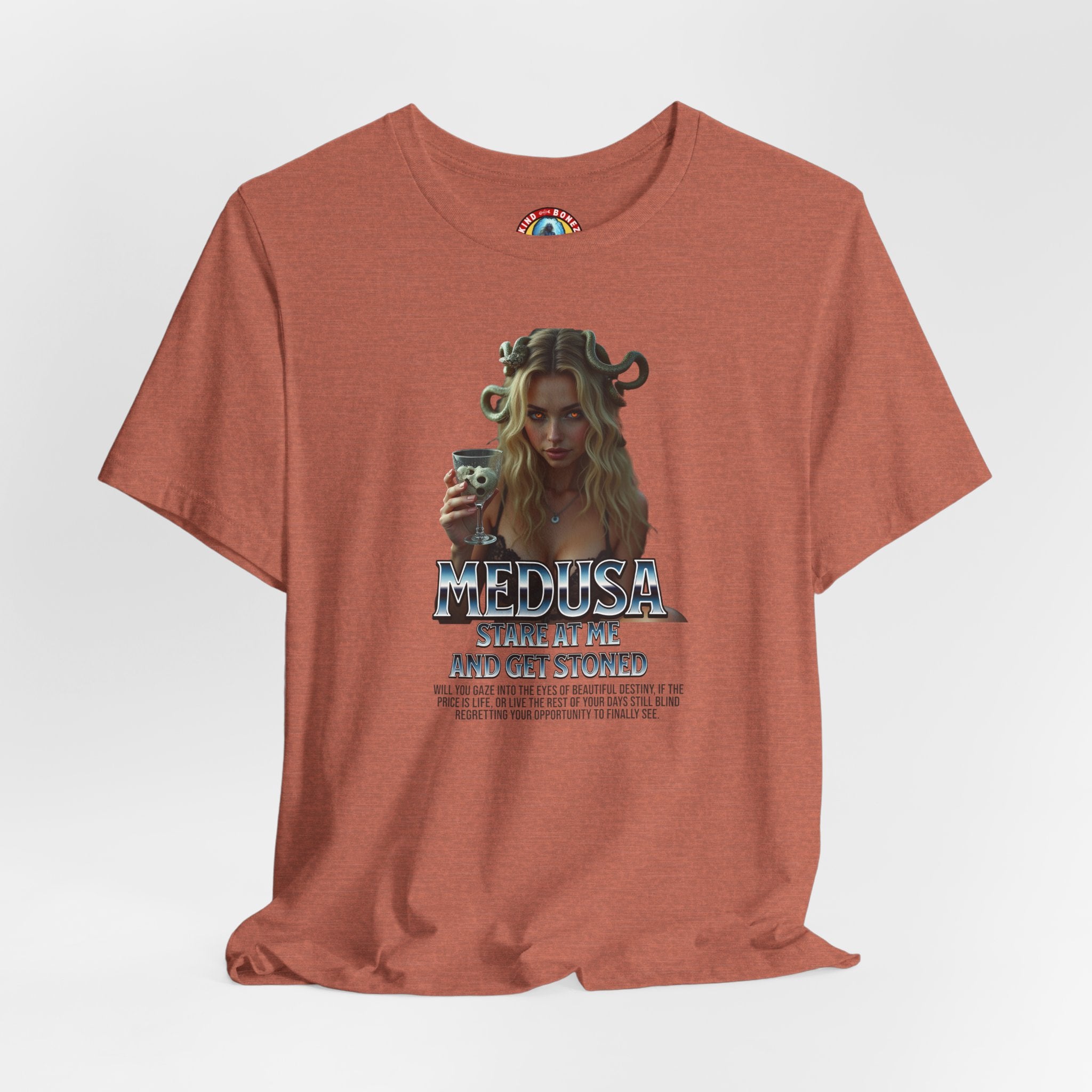 Medusa Stare at me and Get Stoned T-shirt