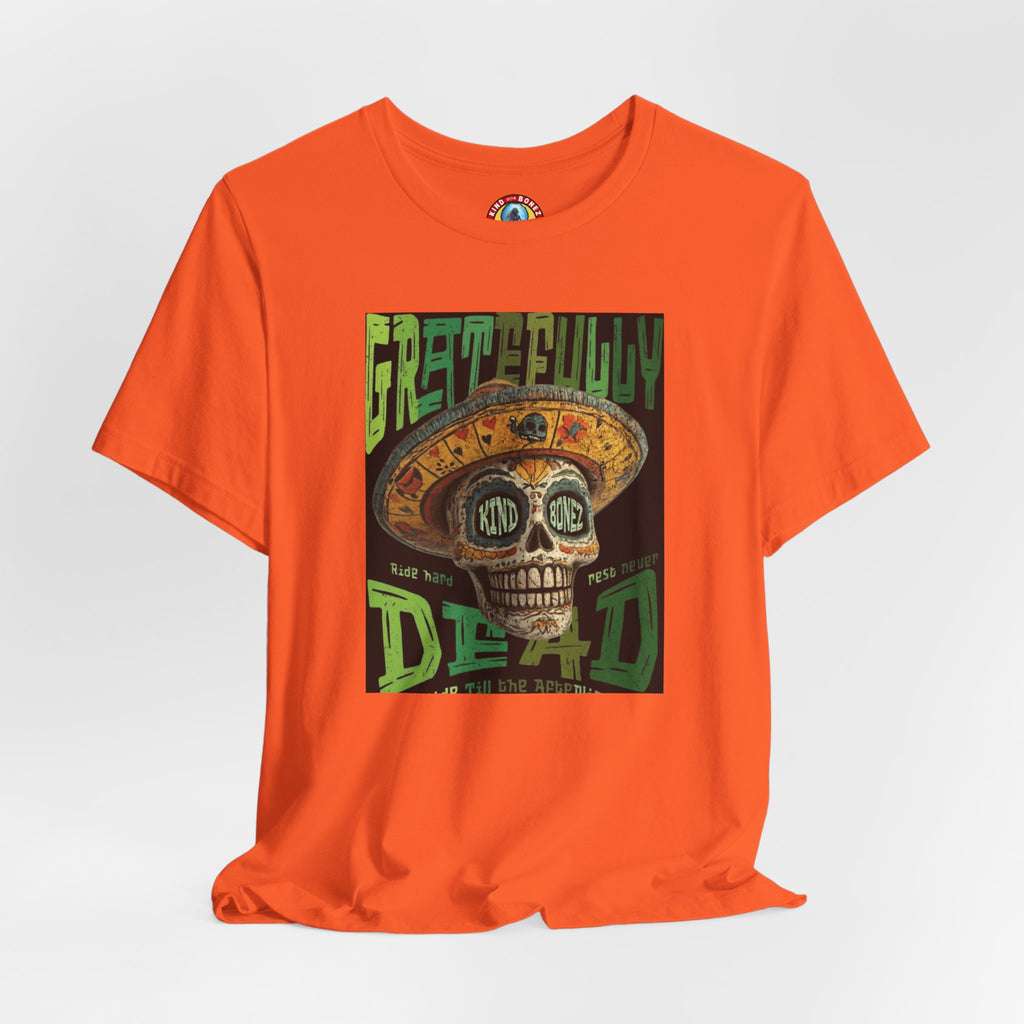 Gratefully Dead - Day of the Dead Skull Tee — Retro Mariachi Calavera Kind Bonez Graphic T-Shirt