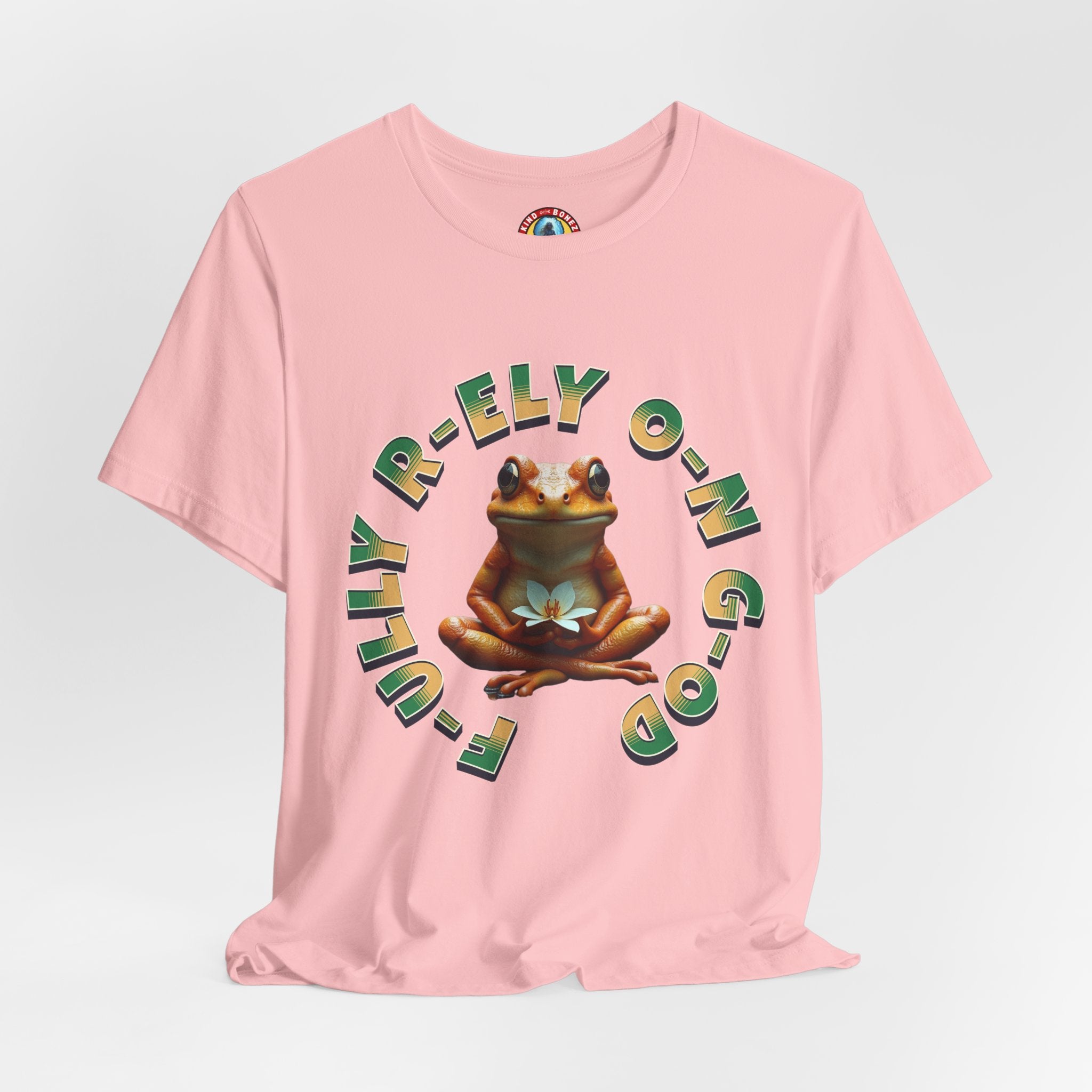 F-ully R-ely O-n G-od - FROG T-shirt