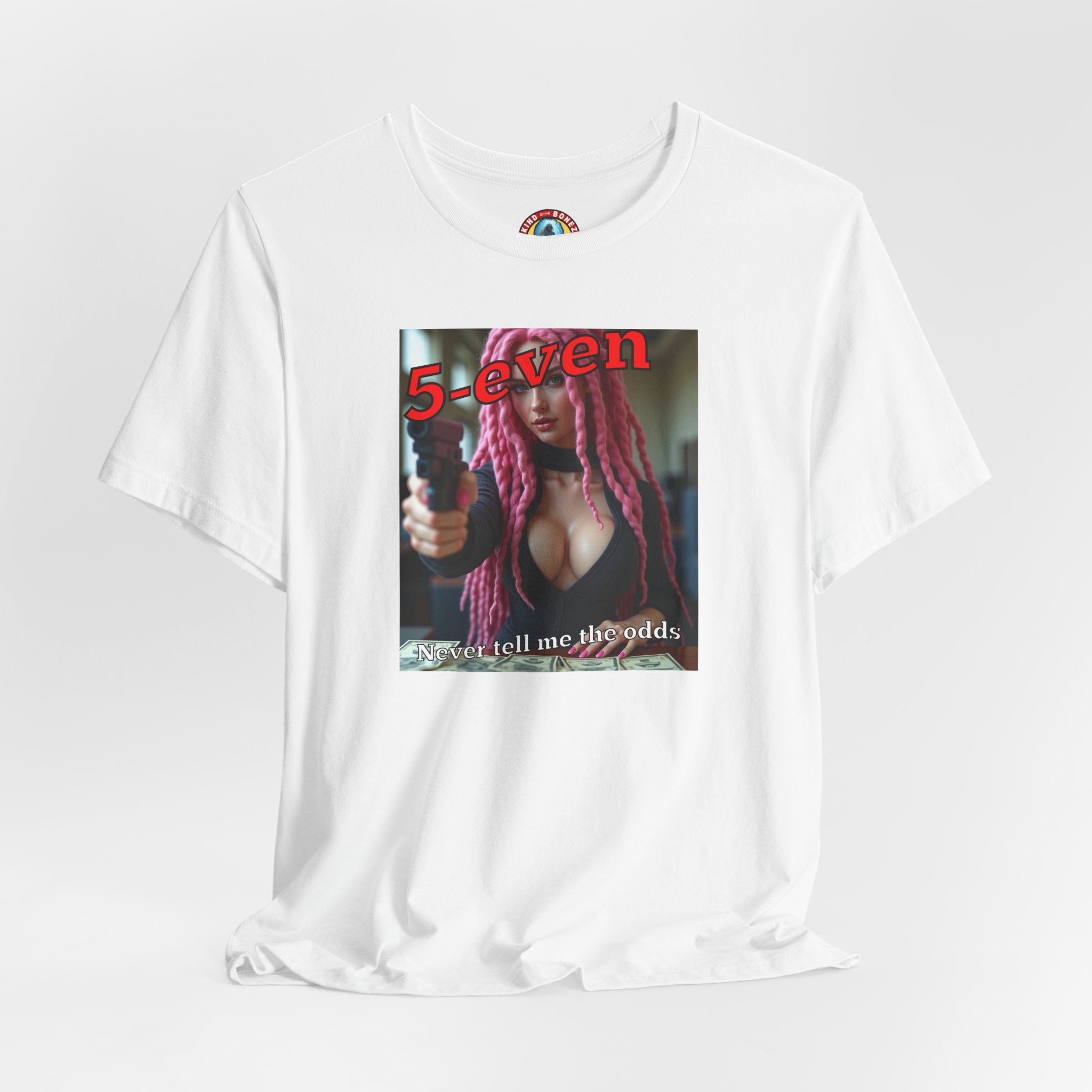 5-even Never Tell Me the Odds - T-shirt
