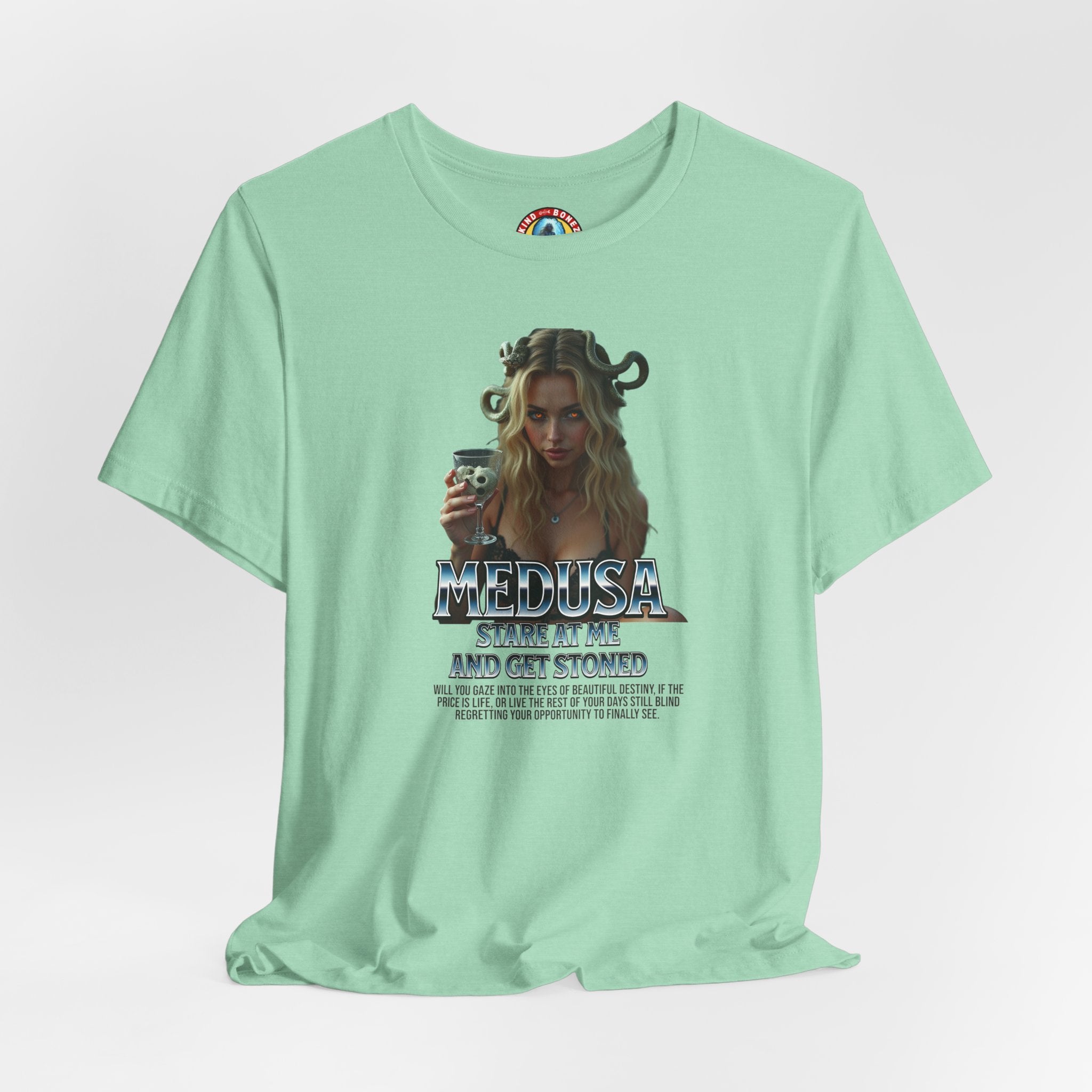 Medusa Stare at me and Get Stoned T-shirt