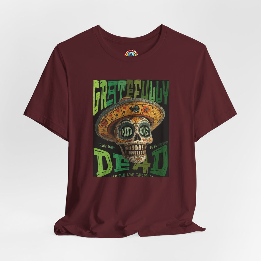 Gratefully Dead - Day of the Dead Skull Tee — Retro Mariachi Calavera Kind Bonez Graphic T-Shirt