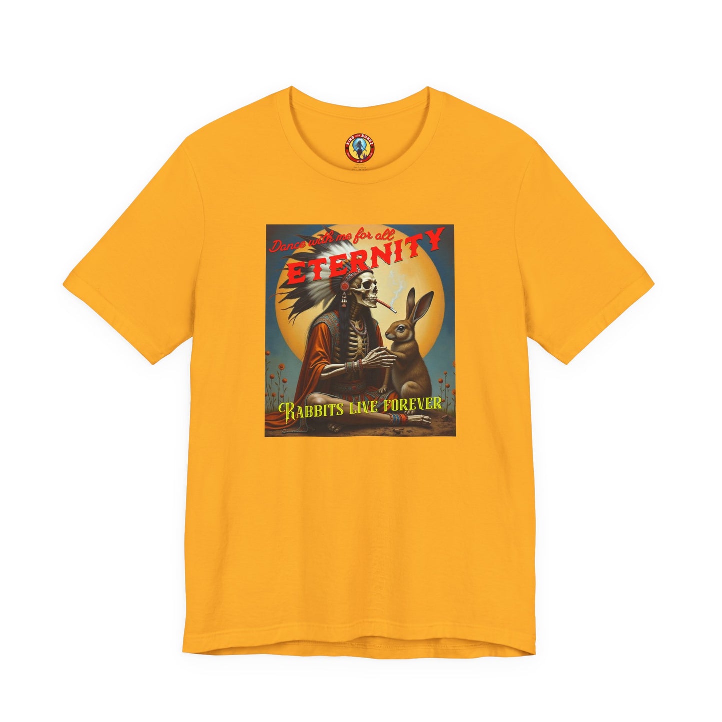 Dance with me for All Eternity - Rabbits Live Forever T-shirt
