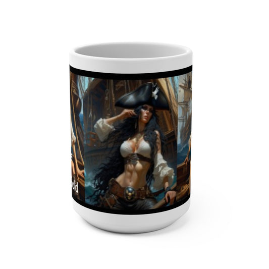"Not All Treasure Be Silver and Gold" Pirate-Queen Themed 15oz Mug, Gift for Pirate Lovers Nautical