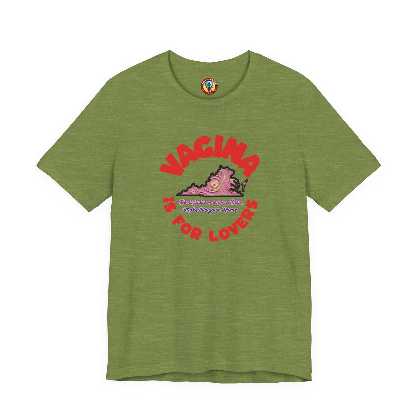 Vagina is for Lovers tshirt