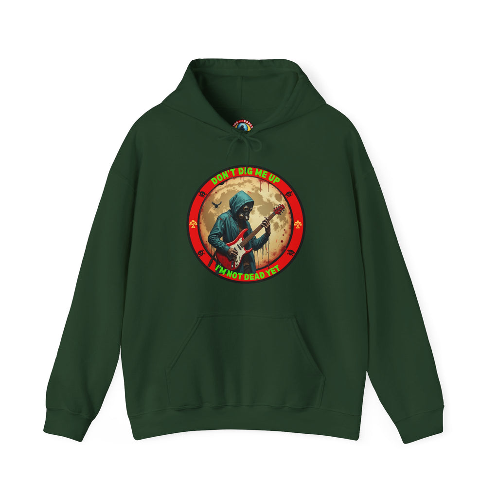 Zombie Rock Hoodie — "Don't Dig me Up, I'm not Dead Yet" Retro Graphic