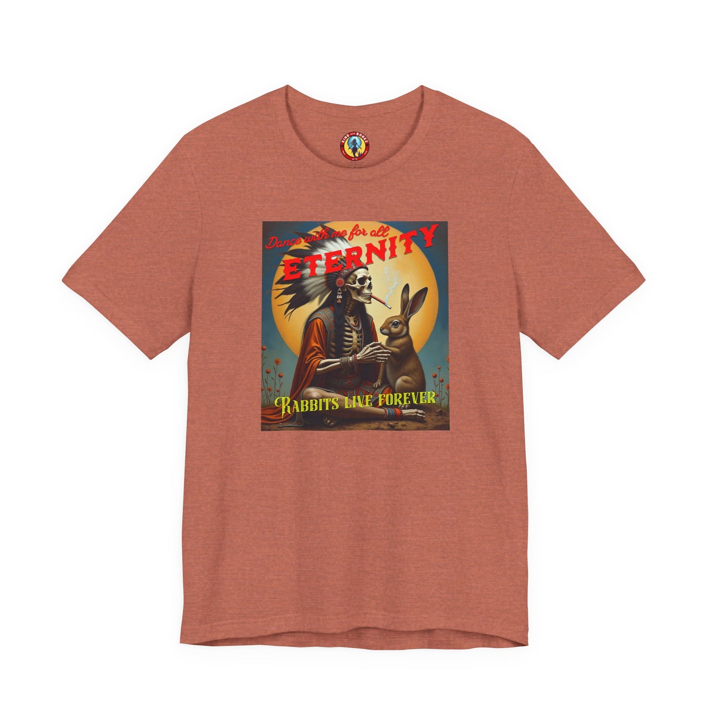 Dance with me for All Eternity - Rabbits Live Forever T-shirt