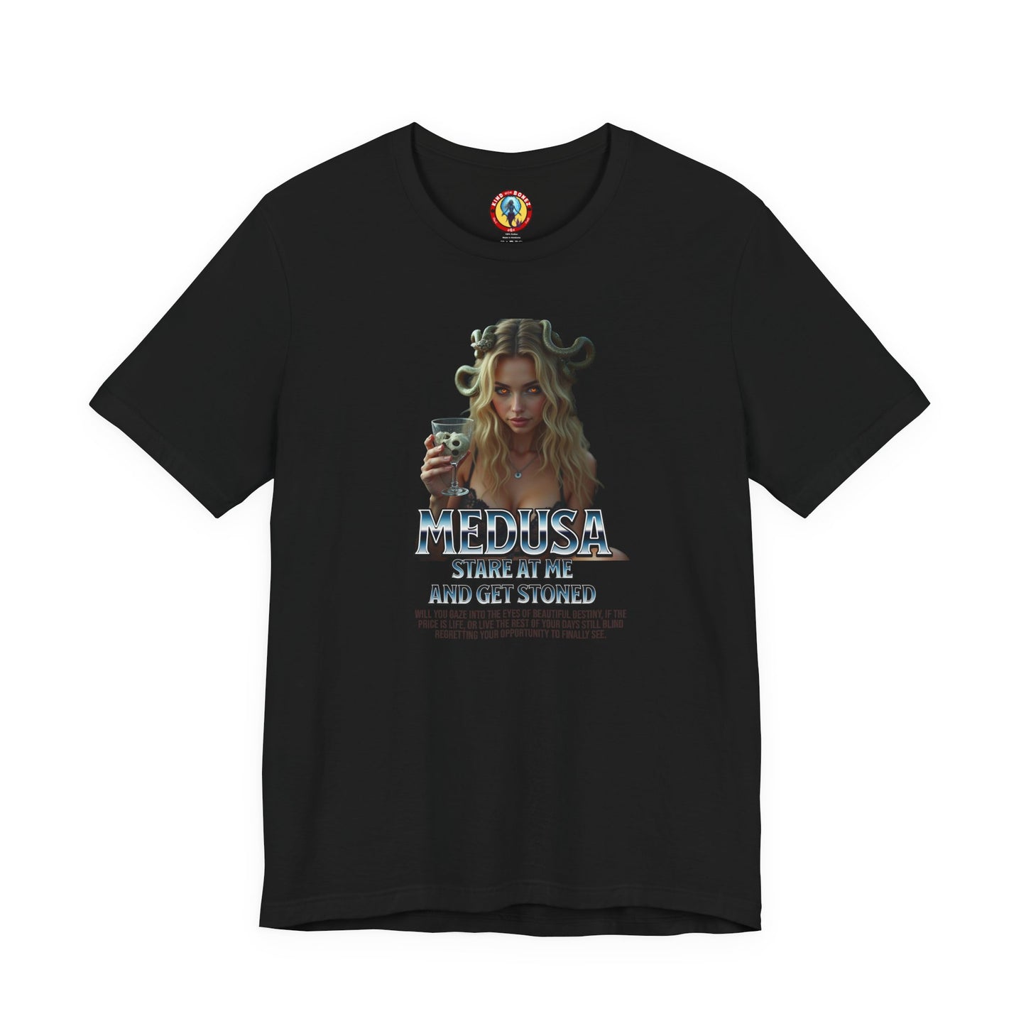 Medusa Stare at me and Get Stoned T-shirt