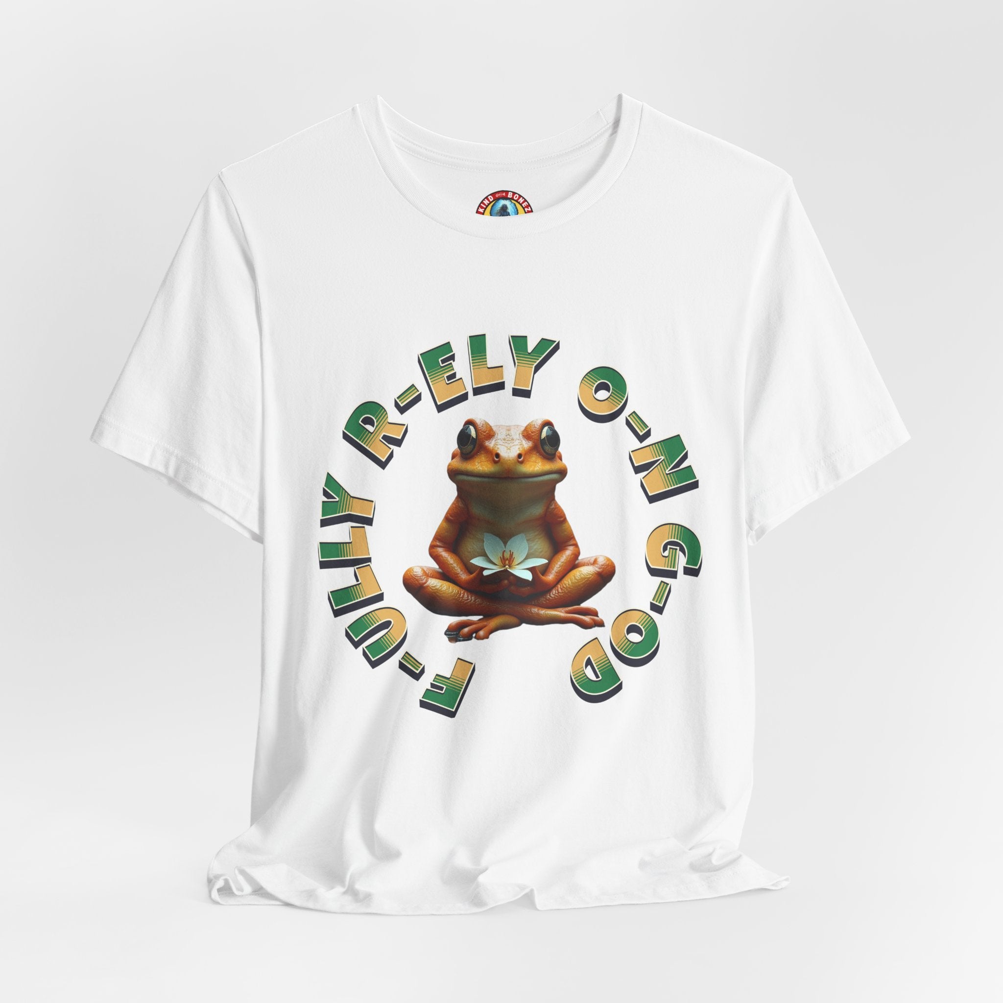 F-ully R-ely O-n G-od - FROG T-shirt