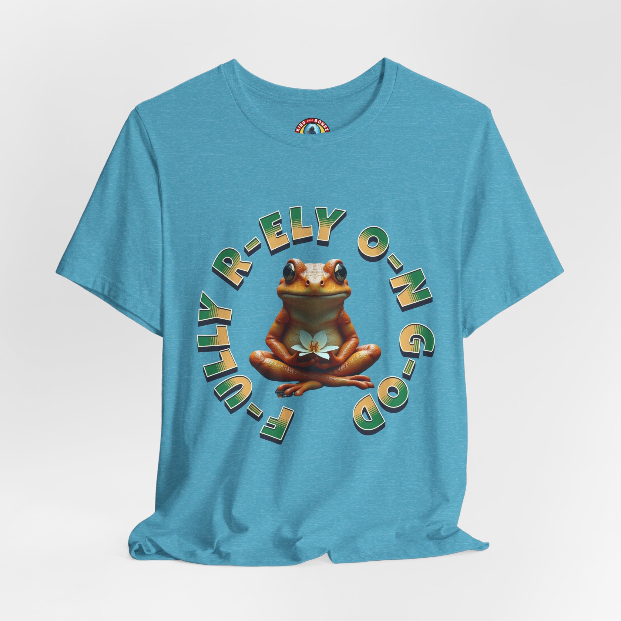 F-ully R-ely O-n G-od - FROG T-shirt
