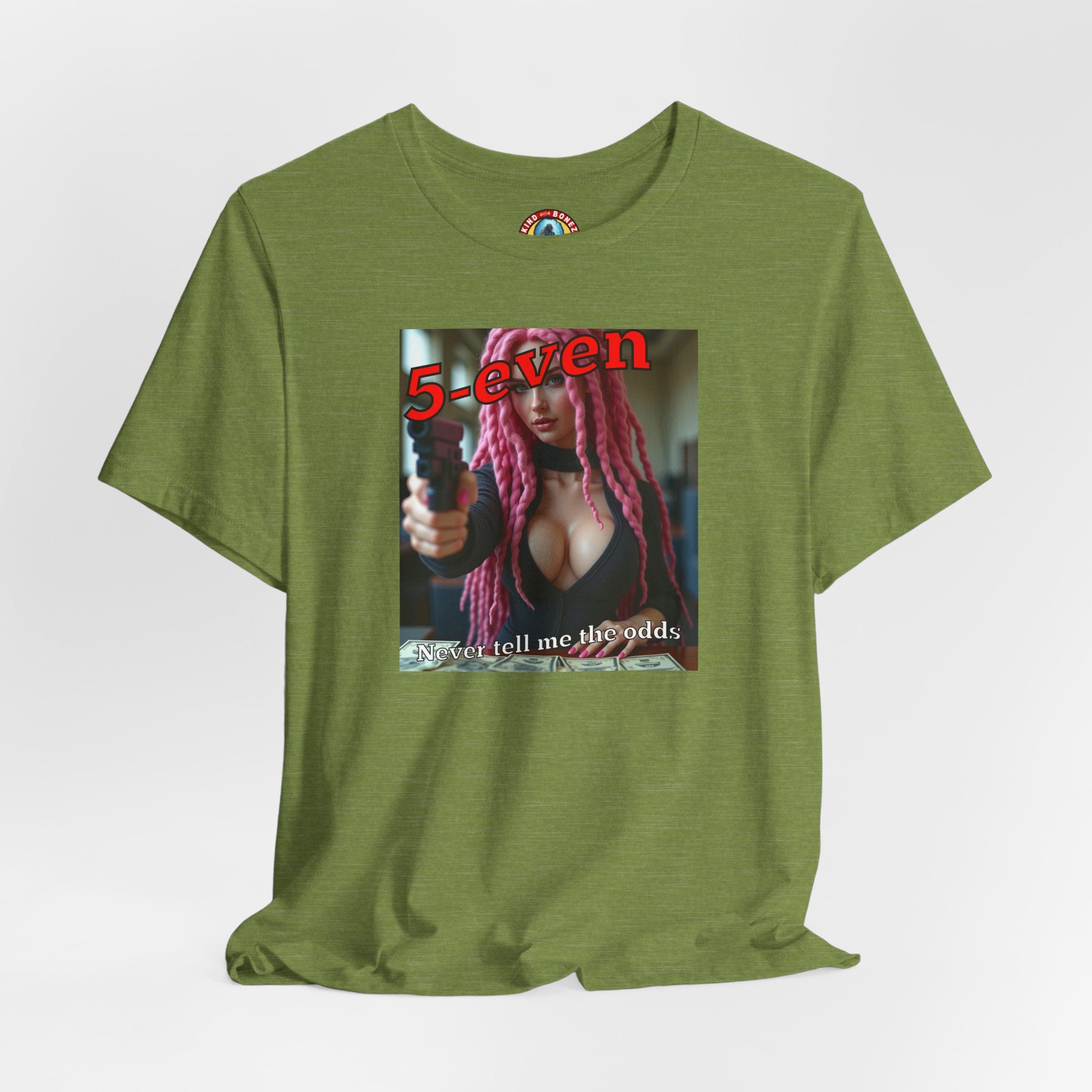 5-even Never Tell Me the Odds - T-shirt