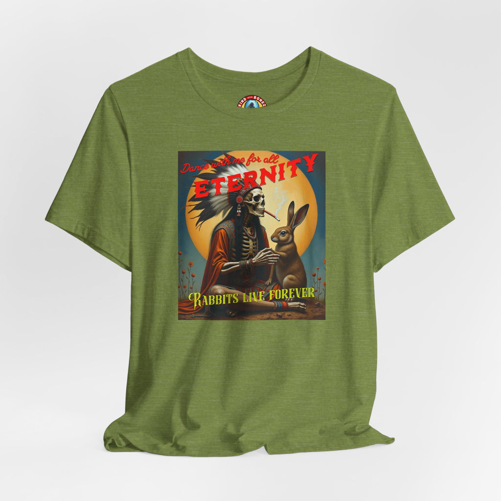 Dance with me for All Eternity - Rabbits Live Forever T-shirt