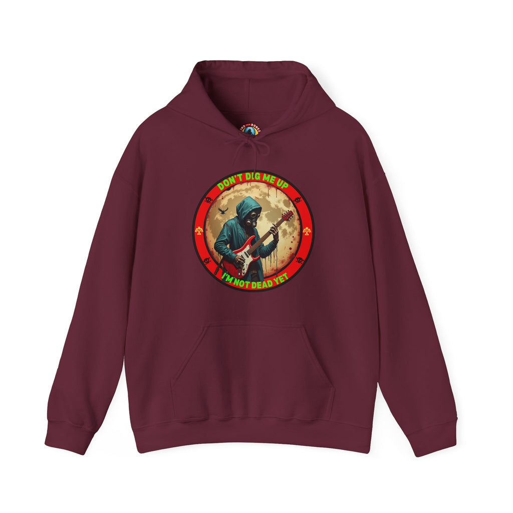 Zombie Rock Hoodie — "Don't Dig me Up, I'm not Dead Yet" Retro Graphic